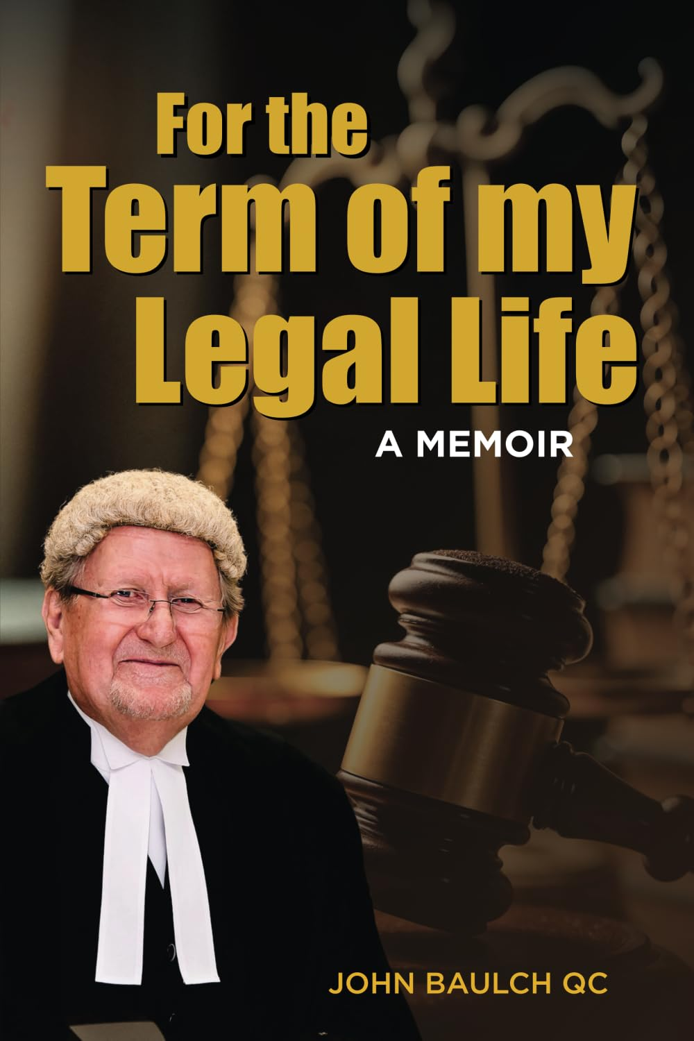 For the Term of My Legal Life: a Memoir image number 1