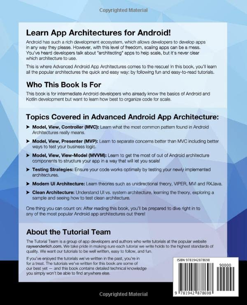 Advanced Android App Architecture (First Edition): Real-World App Architecture in Kotlin 1.3