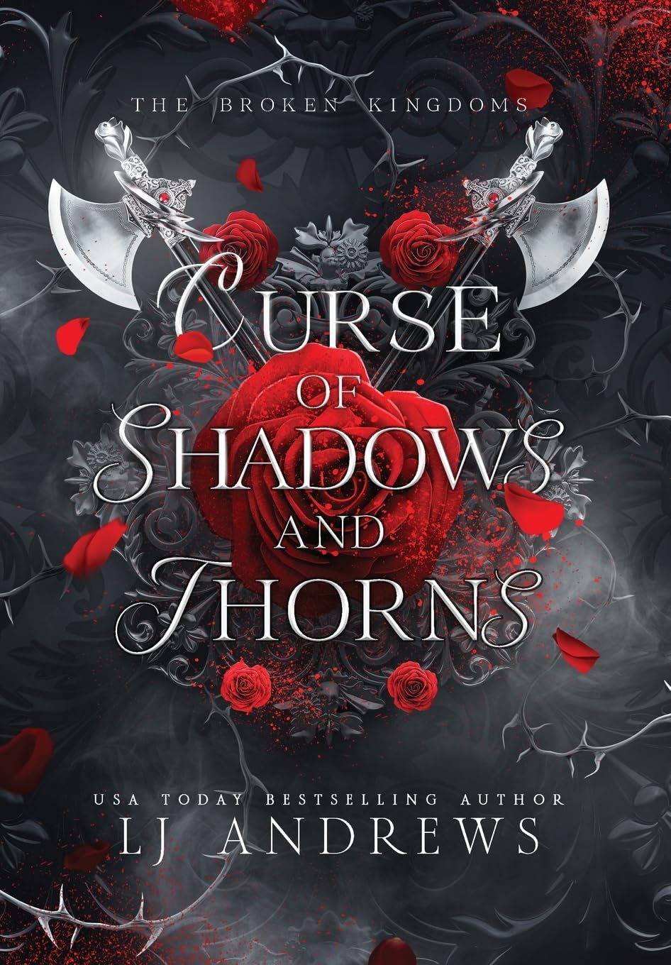 Curse of Shadows and Thorns: a Romantic Fantasy