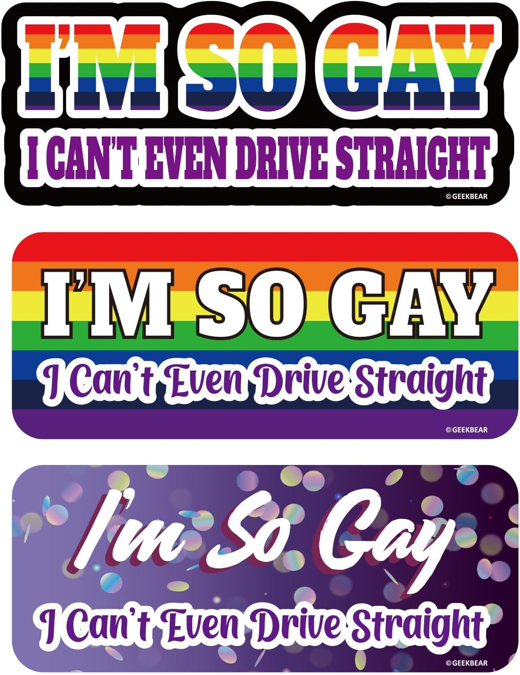 GEEKBEAR I'M so Gay I Can'T Even Drive Straight Car Magnet - 8.7 X 3.5 In image number 5