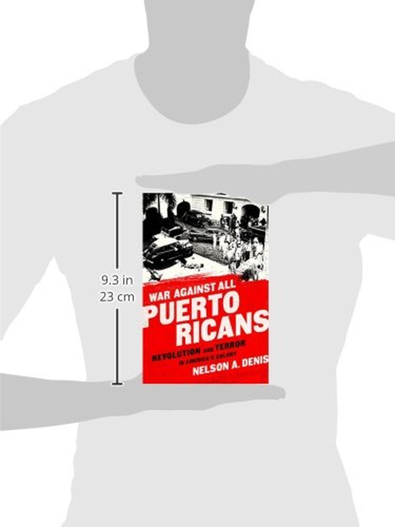War against All Puerto Ricans: Revolution and Terror in America'S Colony image number 2