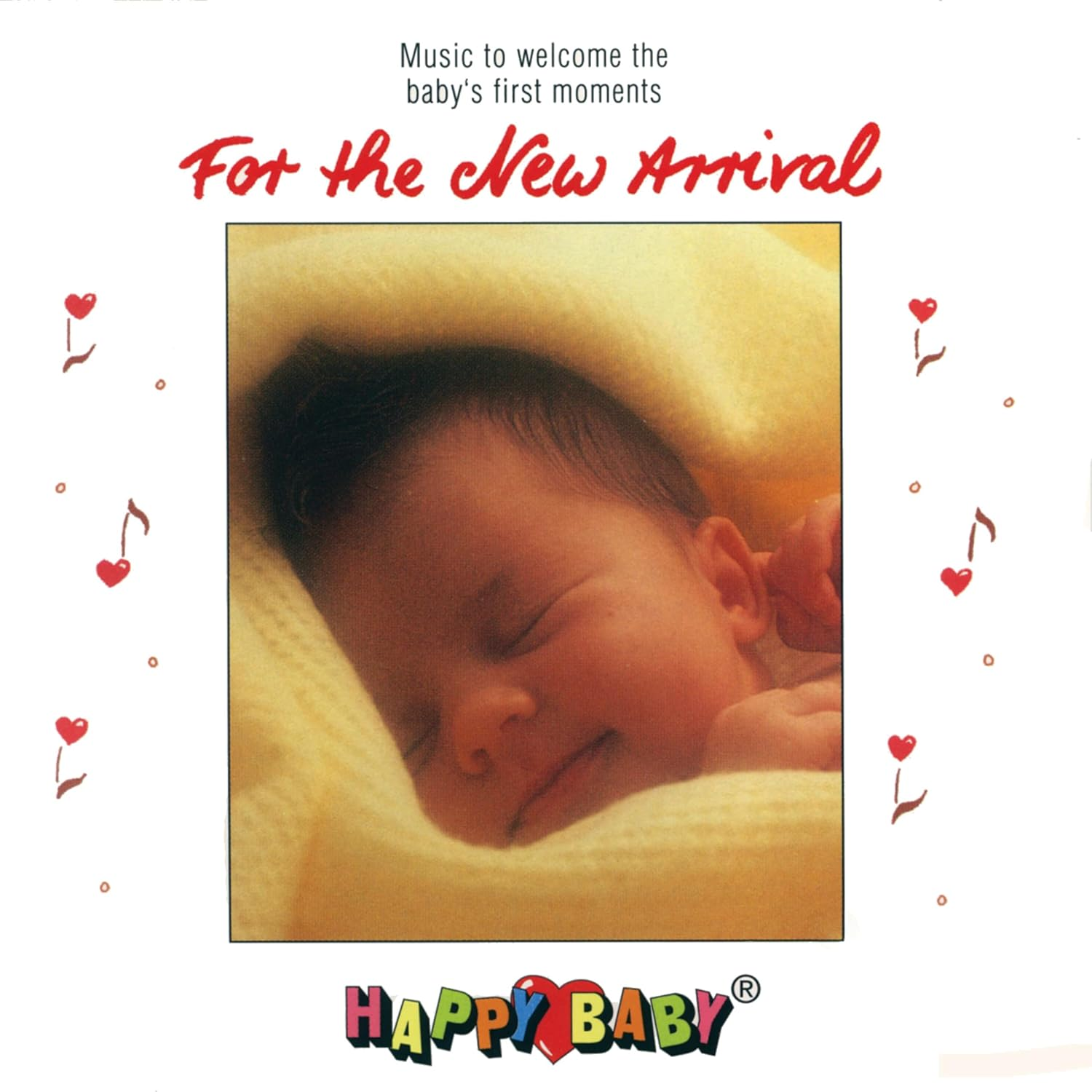 Happy Baby: for the New Arrival