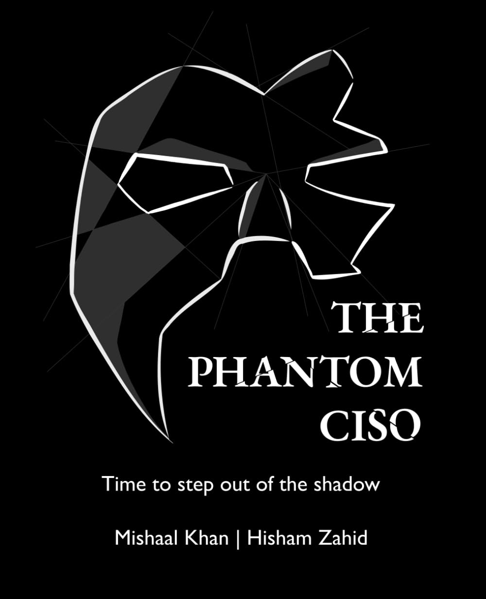 The Phantom CISO: Time to Step Out of the Shadow image number 1