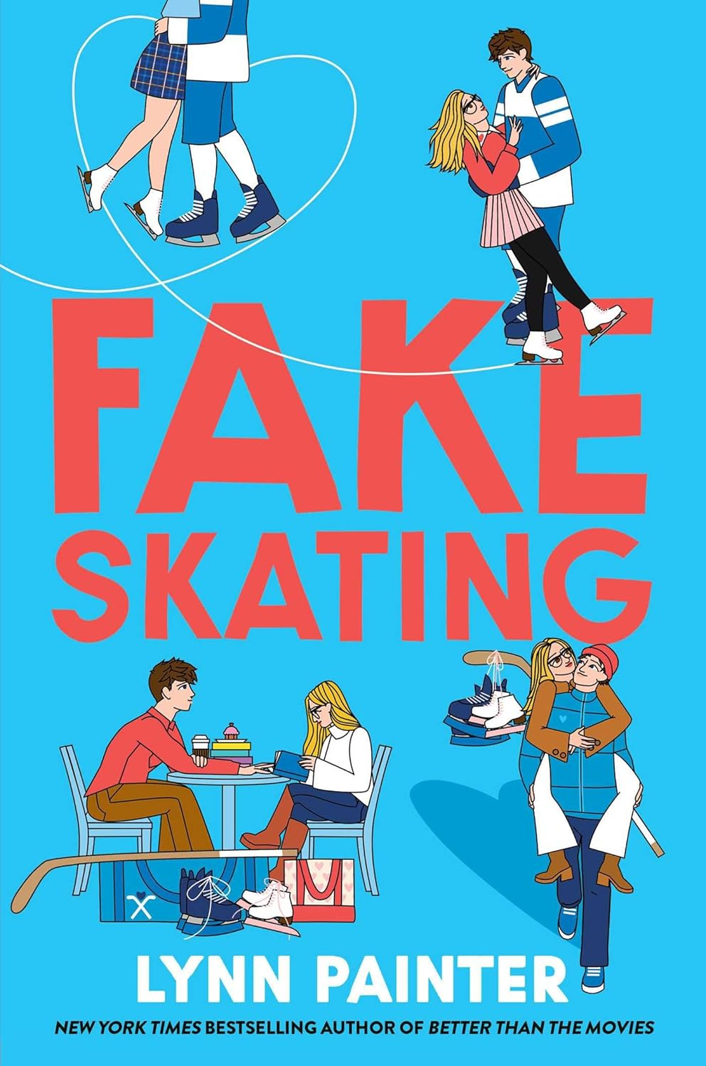 Fake Skating: from the No. 1 Bestselling Author of Better than the Movies