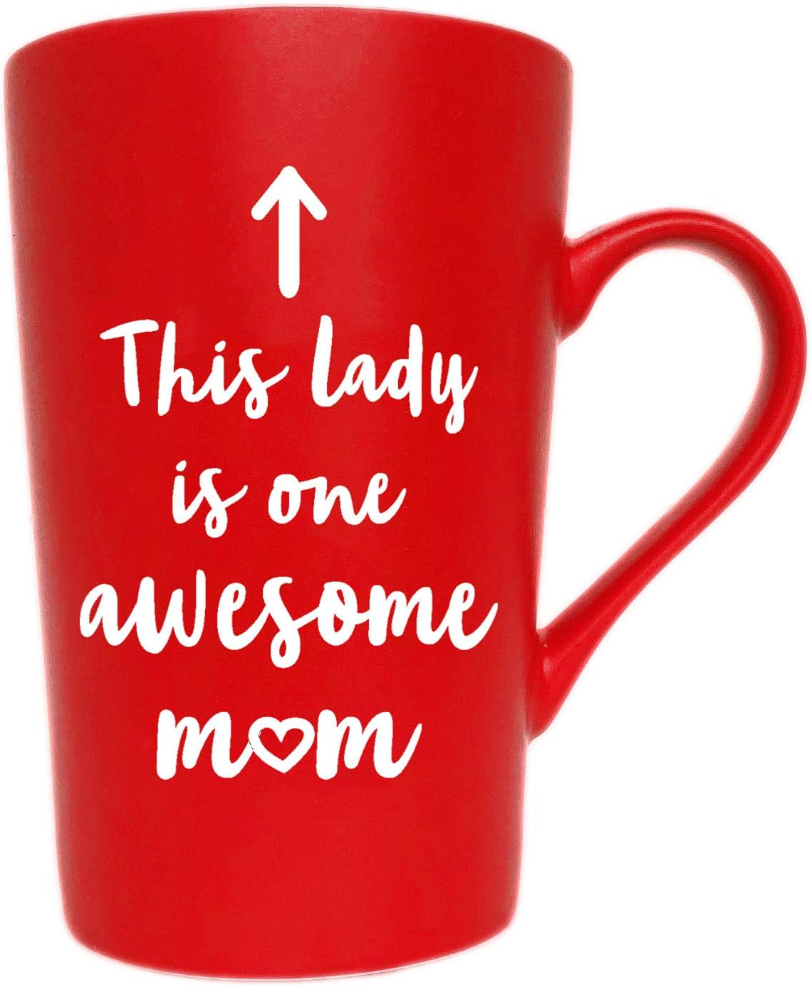 This Lady Is One Awesome Mum Coffee Mug Christmas, Funny Quote Cup for Mother'S Day or Valentine'S Day Gifts from Daughter Son or Husband, Red 12 Oz