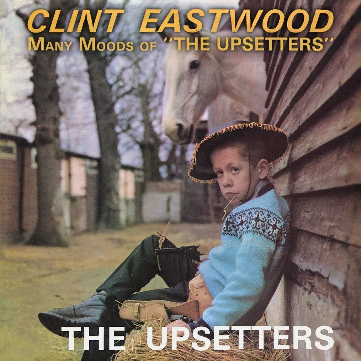 Clint Eastwood / Many Moods of the Upsetters: Expanded Edition