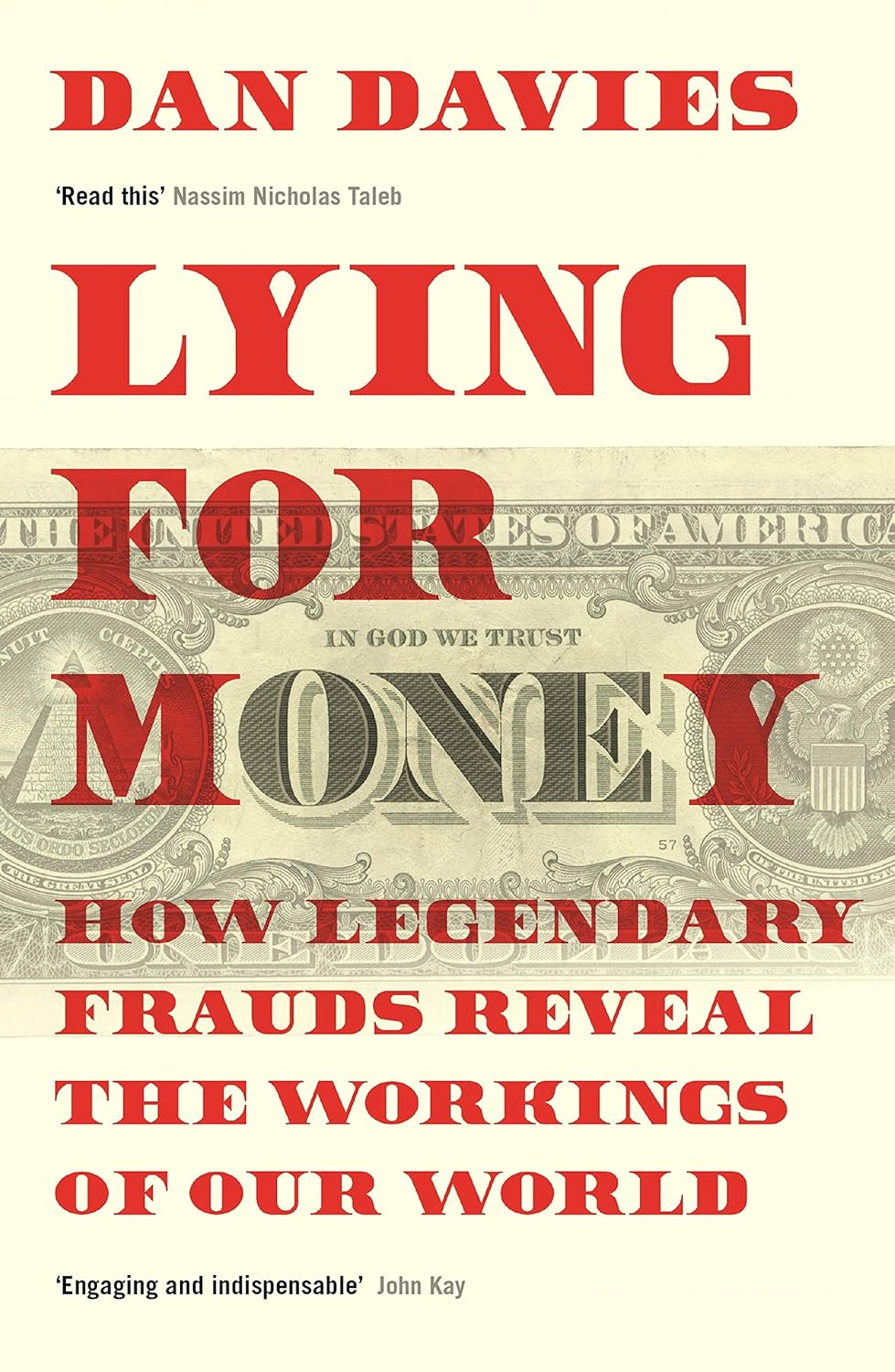 Lying for Money: How Legendary Frauds Reveal the Workings of Our World image number 3