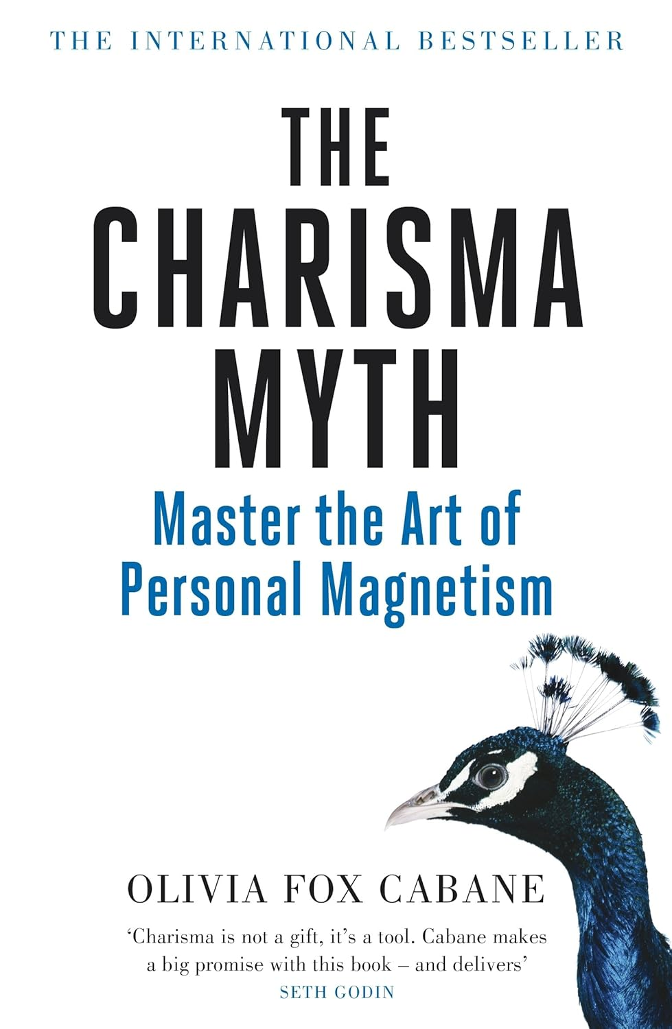 The Charisma Myth: How to Engage, Influence and Motivate People image number 1