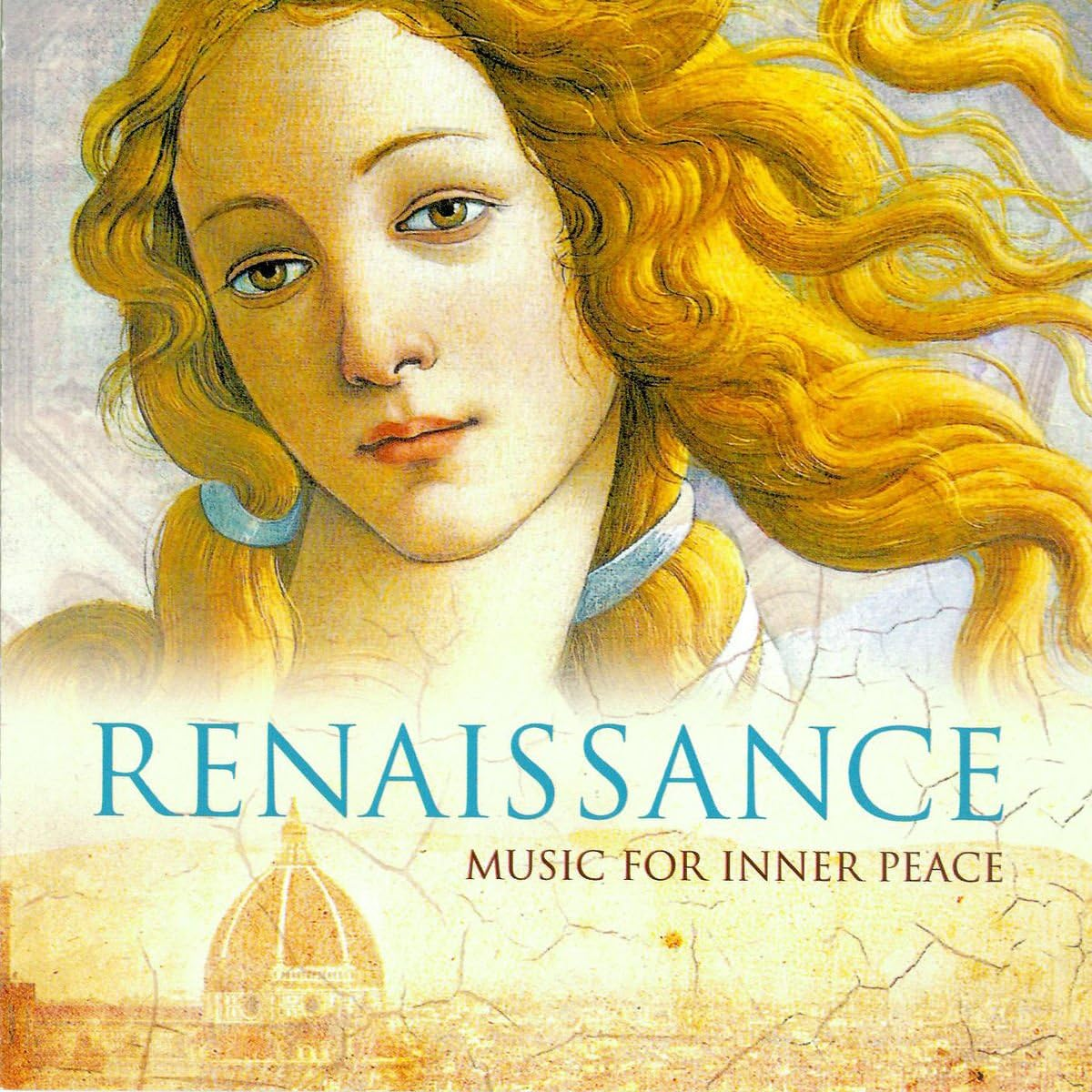 Renaissance: Music for Inner Peace