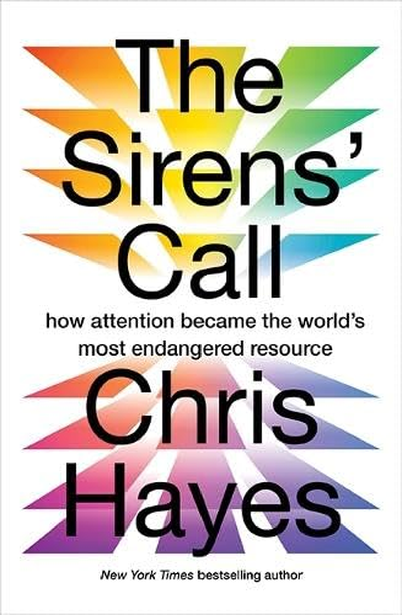 The Sirens Call: How Attention Became the World'S Most Endangered Resource image number 1