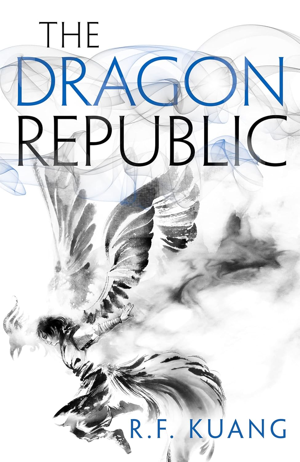 The Dragon Republic: the Award-Winning Epic Fantasy Trilogy That Combines the History of China with a Gripping World of Gods and Monsters: Book 2