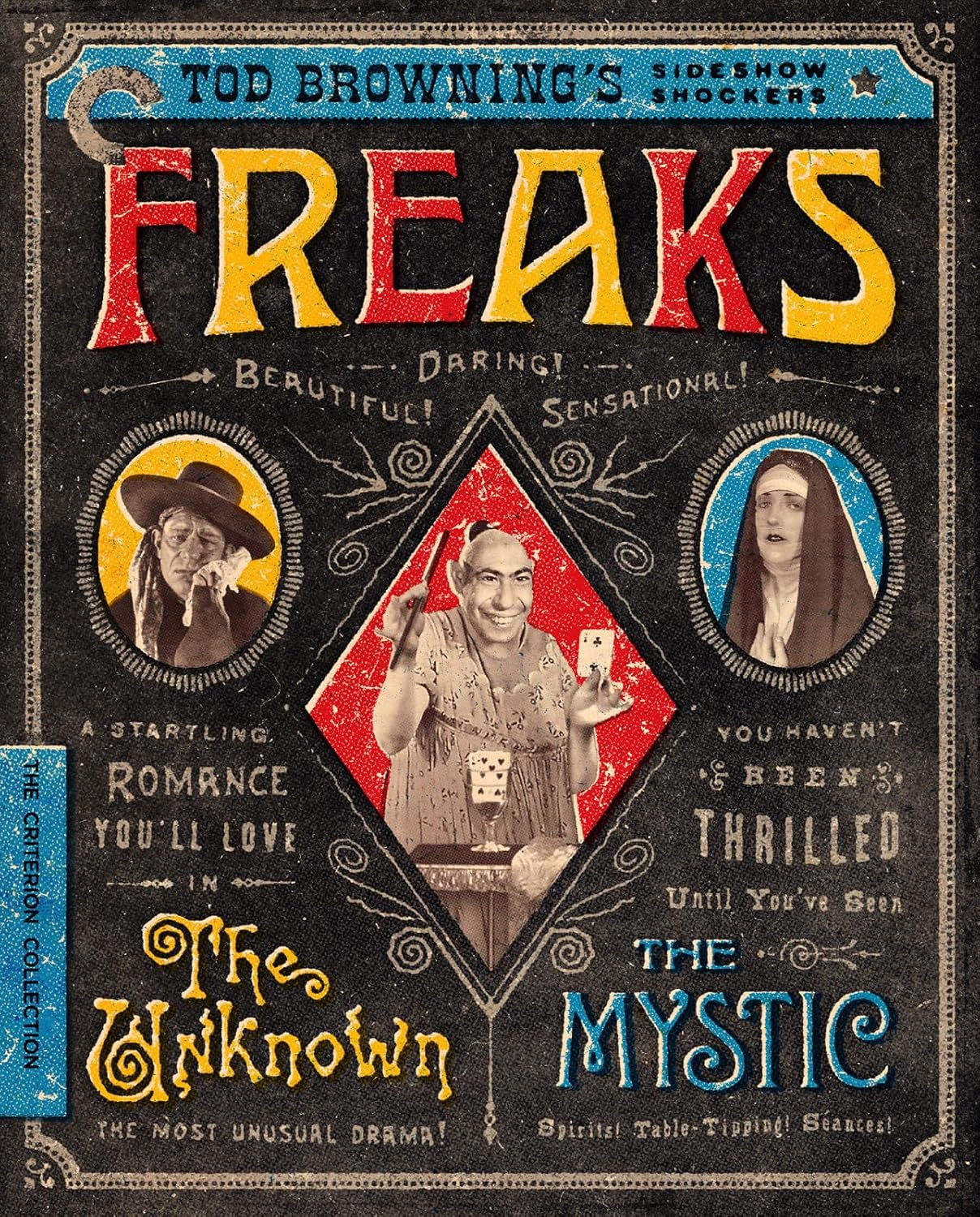 Tod Browning'S Sideshow Shockers: Freaks / the Unknown / the Mystic (Criterion Collection)