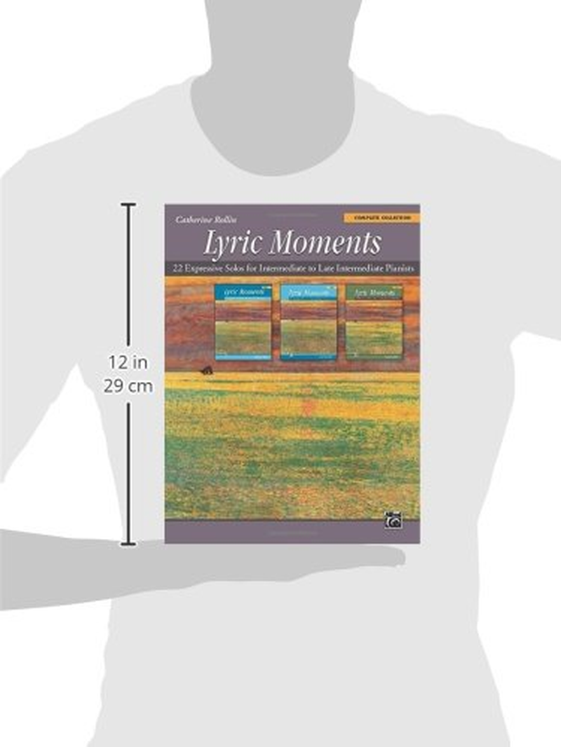 Lyric Moments -- Complete Collection: 22 Expressive Solos for Intermediate to Late Intermediate Pianists image number 4