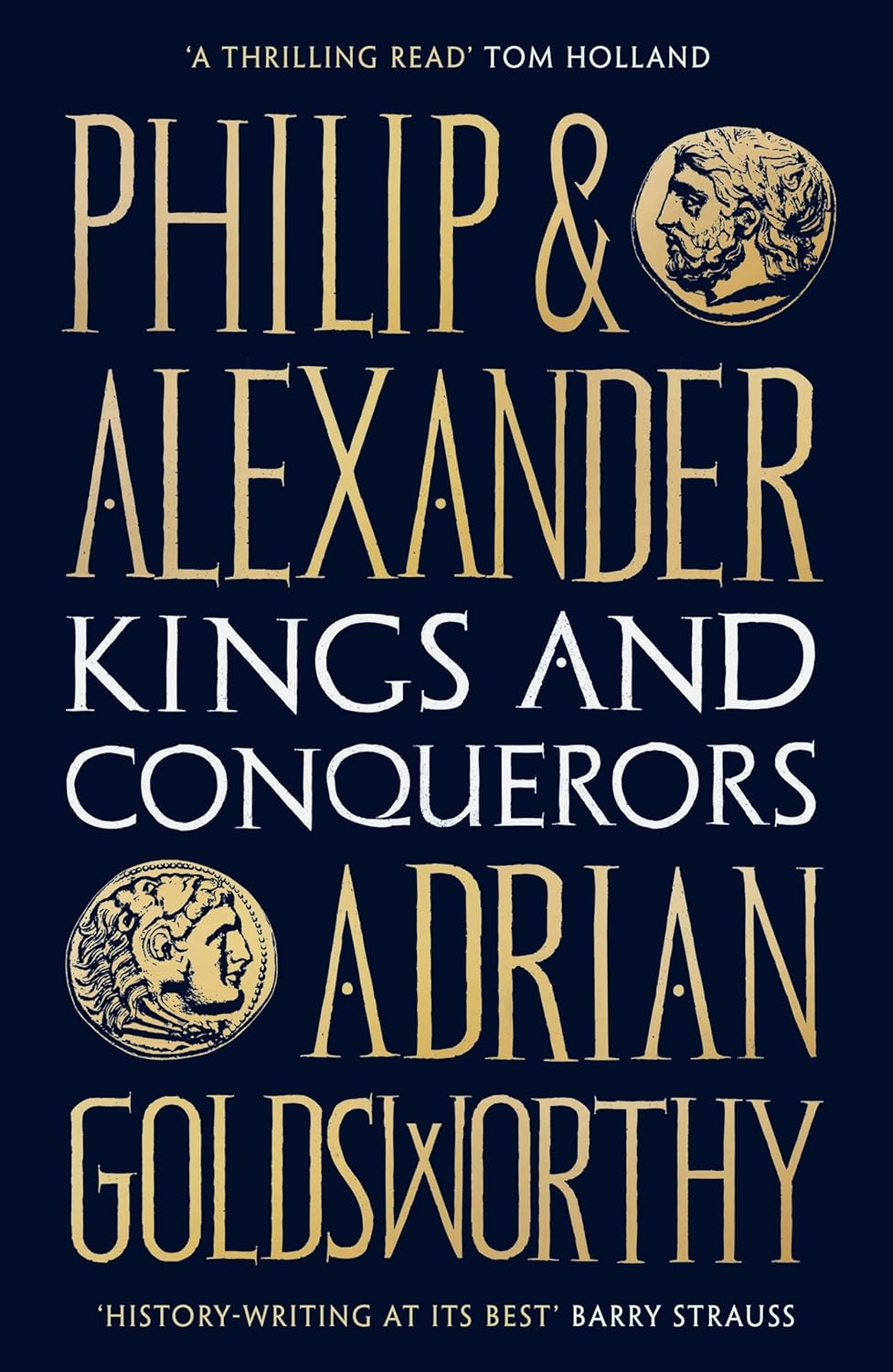 Philip and Alexander: Kings and Conquerors