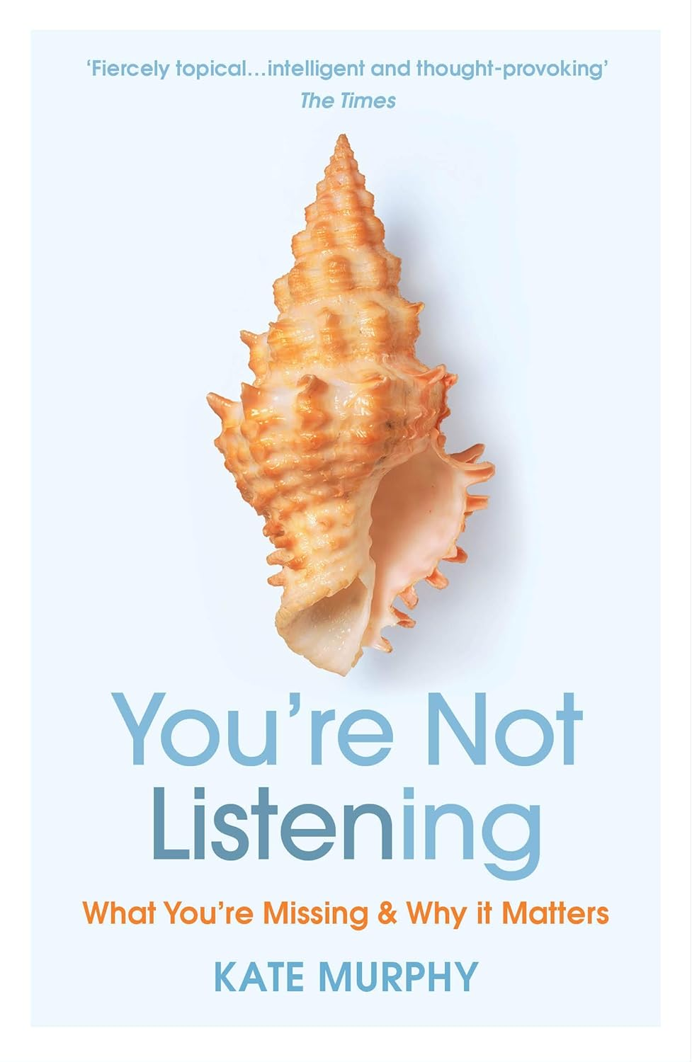 You'Re Not Listening: What You'Re Missing and Why It Matters image number 3