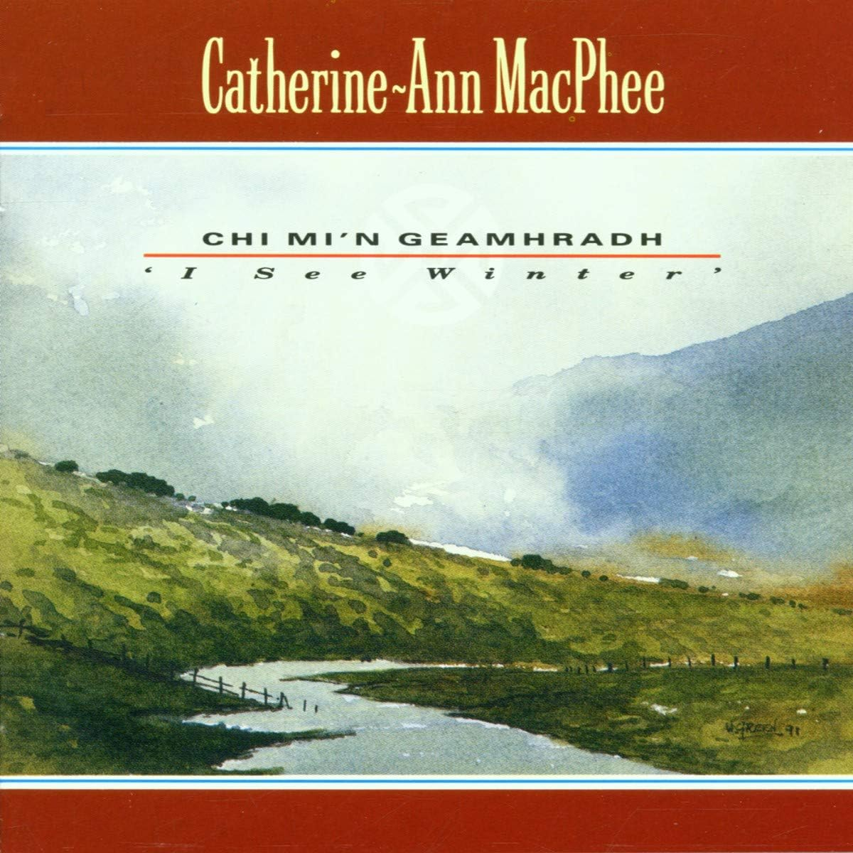 Greentrax Catherine-Ann Macphee Chi Mi'N Geamhradh I See Winter CD