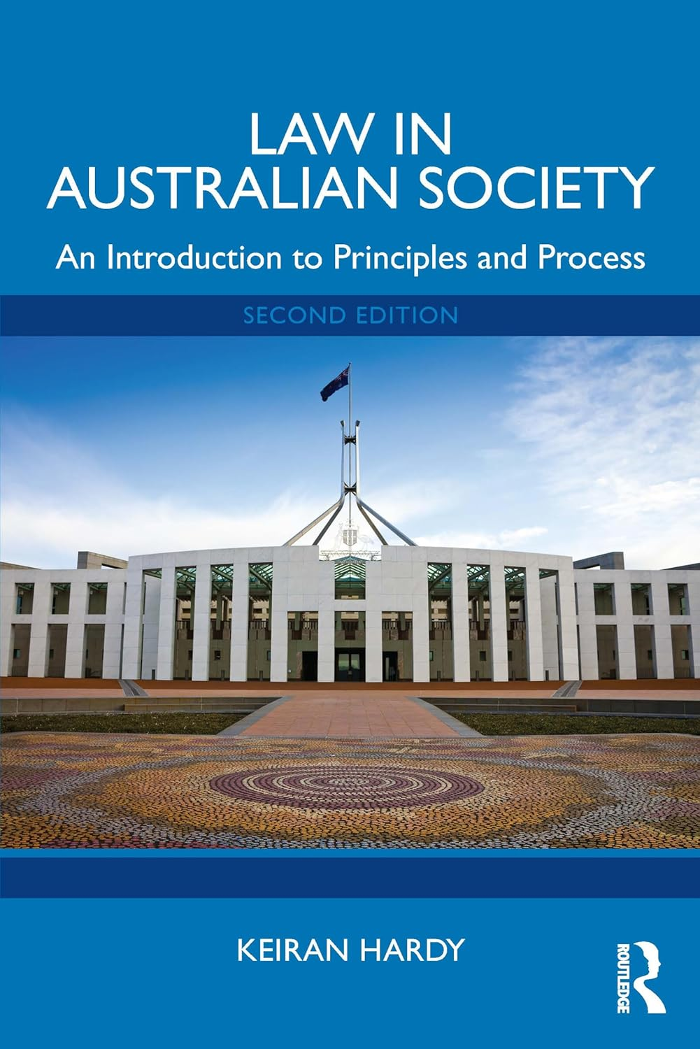 Law in Australian Society: an Introduction to Principles and Process