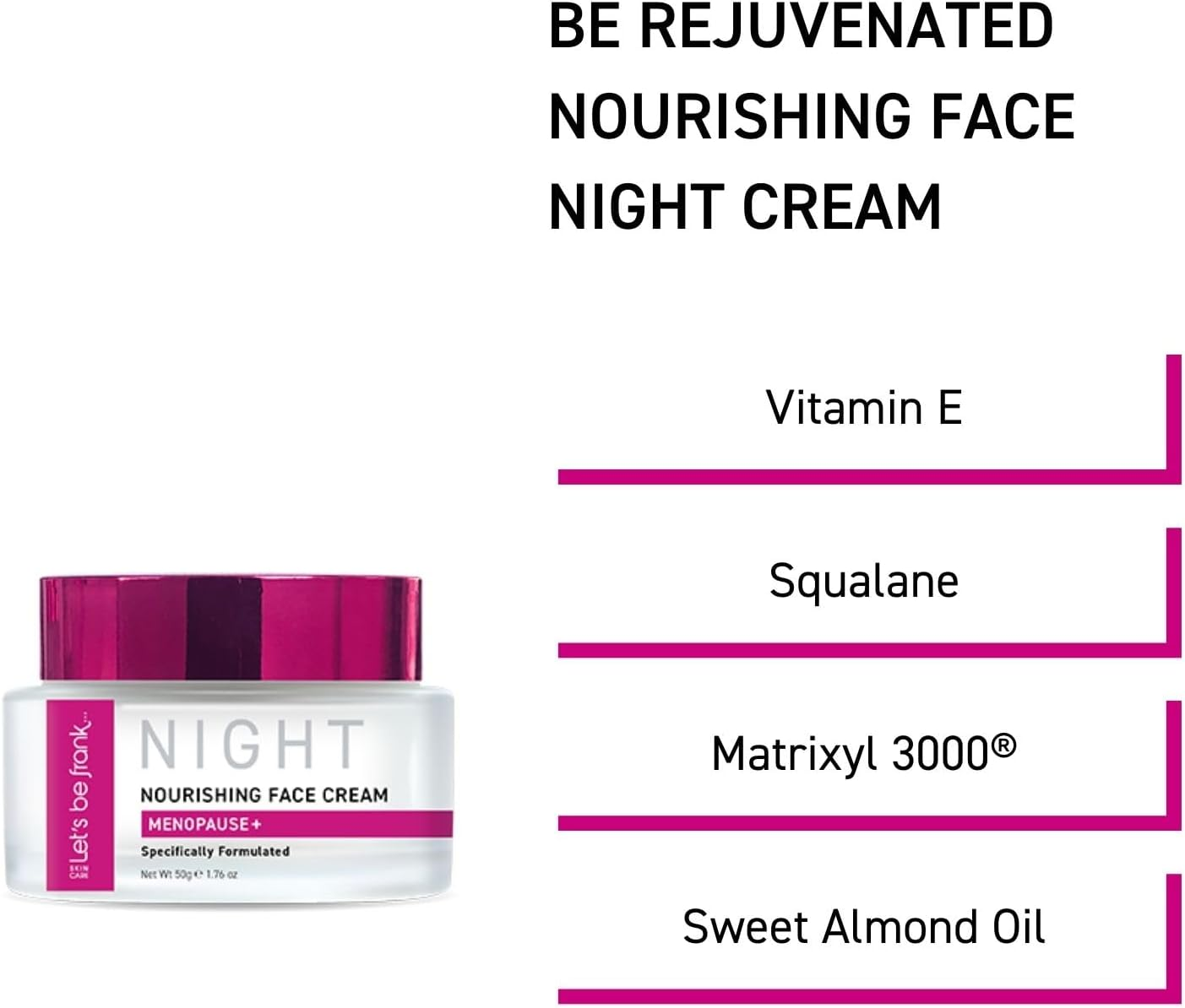 Be Rejuvenated Nourishing Face Night Cream - Menopause Skincare. Stimulates Collagen, Boosts Hydration, Wrinkle Reduction for Visibly Firmer, Glowing Skin. with Matrixyl 3000, Vitamin E and Squalane image number 4