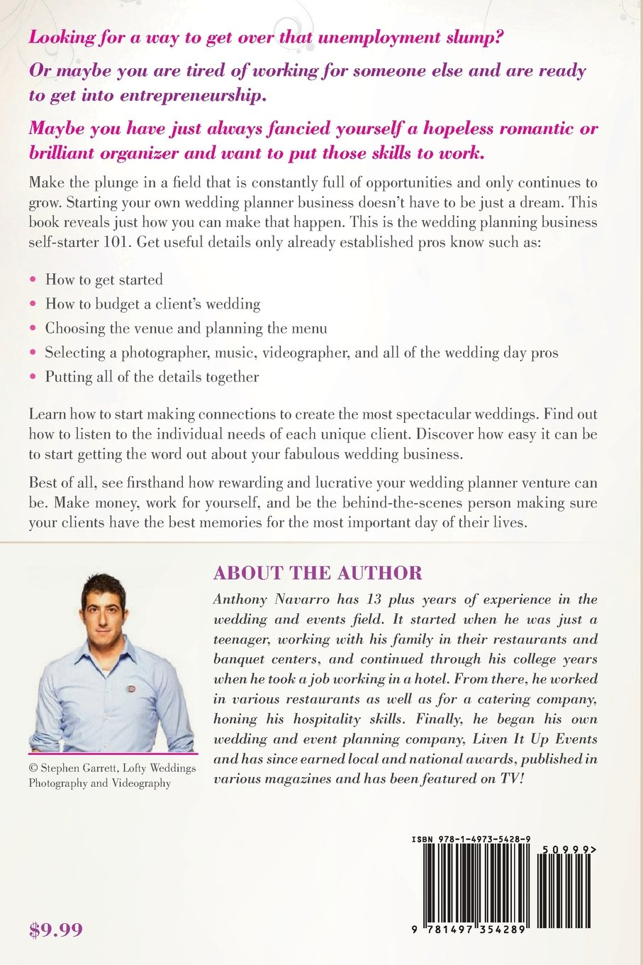 The Business of Being a Wedding Planner: How to Build a Lucrative Wedding Planning Business by Designing the Most Incredible Weddings for Your Clients image number 1