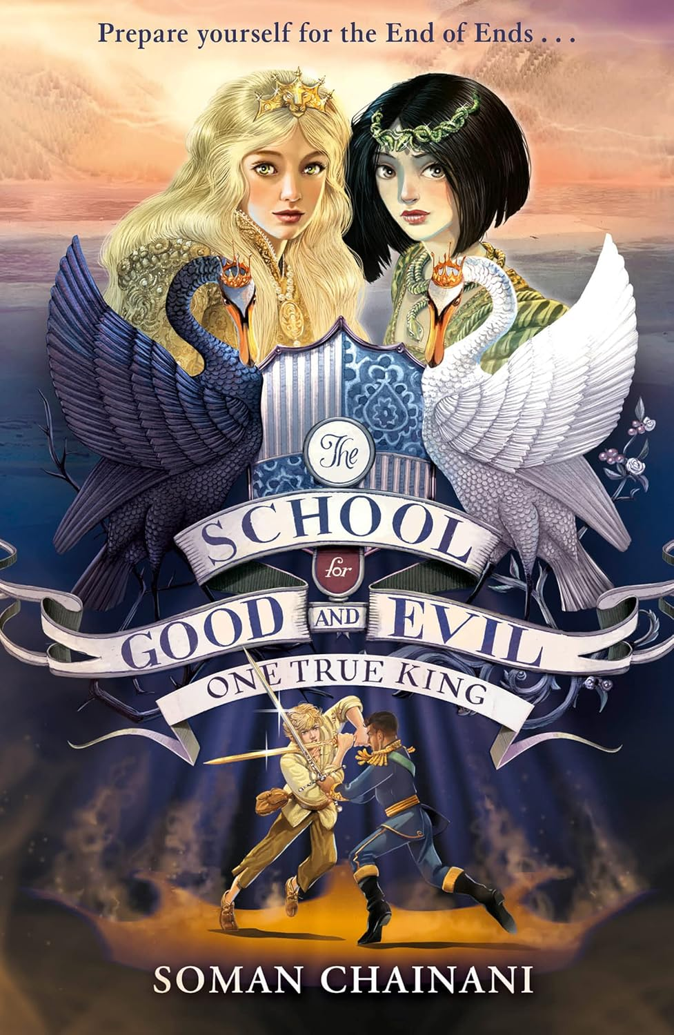 The School for Good and Evil (6) - One True King: Book 6 image number 1