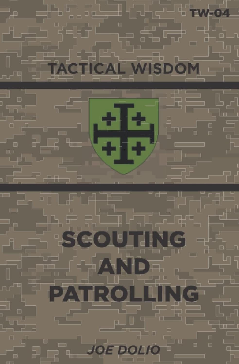 Scouting and Patrolling: TW-04