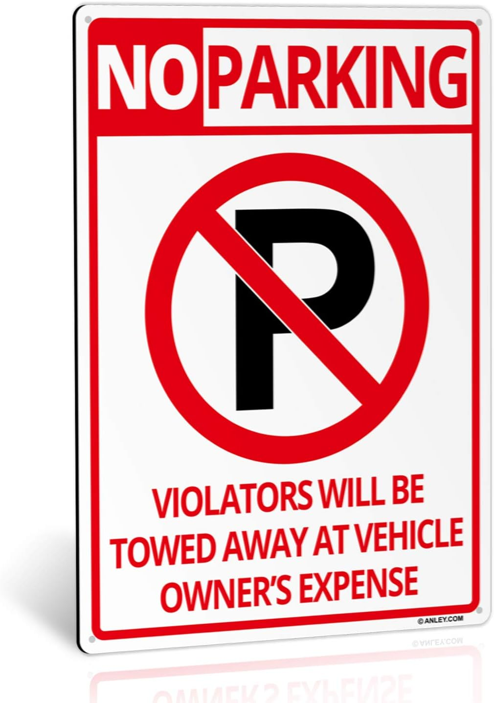 ANLEY No Parking Sign 14 X 10 in - 40 Mil Thick Rust-Free Weatherproof Aluminum - Easy Mounting - Violators Will Be Towed Away at Vehicle Owners Expense Metal Warning Sign Outdoor Use image number 1
