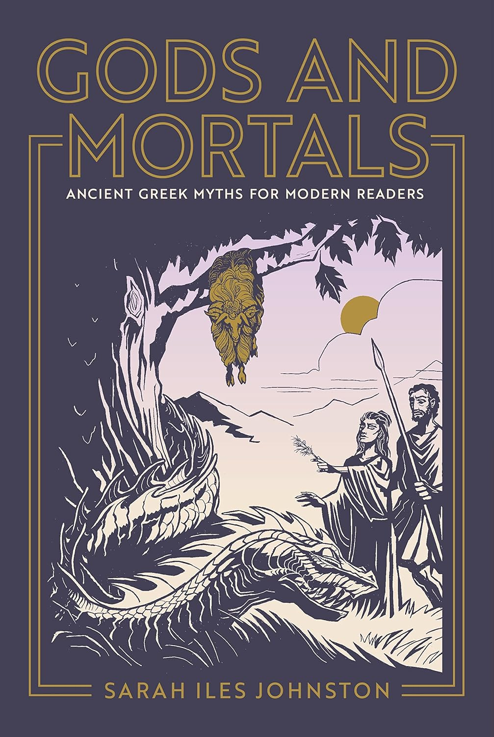 Gods and Mortals: Ancient Greek Myths for Modern Readers image number 1