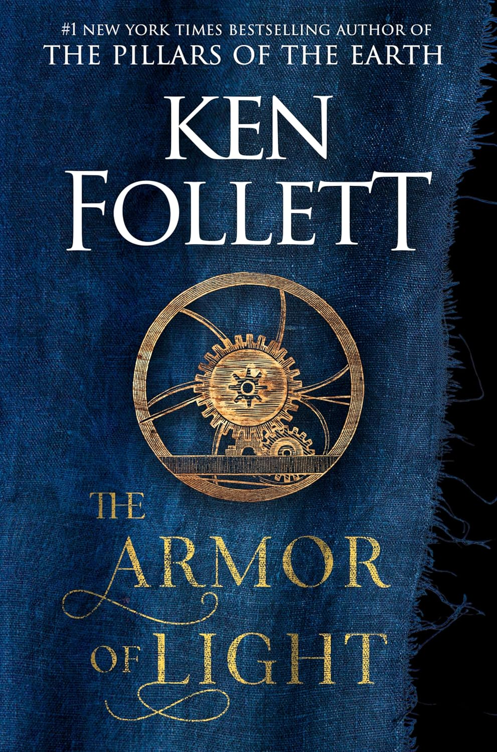 The Armour of Light: a Page-Turning, Epic Kingsbridge Novel from the Bestselling Author of the Pillars of the Earth