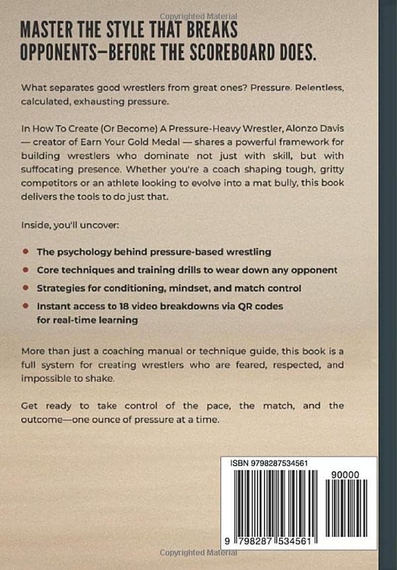 How to Create (Or Become) a Pressure-Heavy Wrestler: and Why You Would Want To image number 1