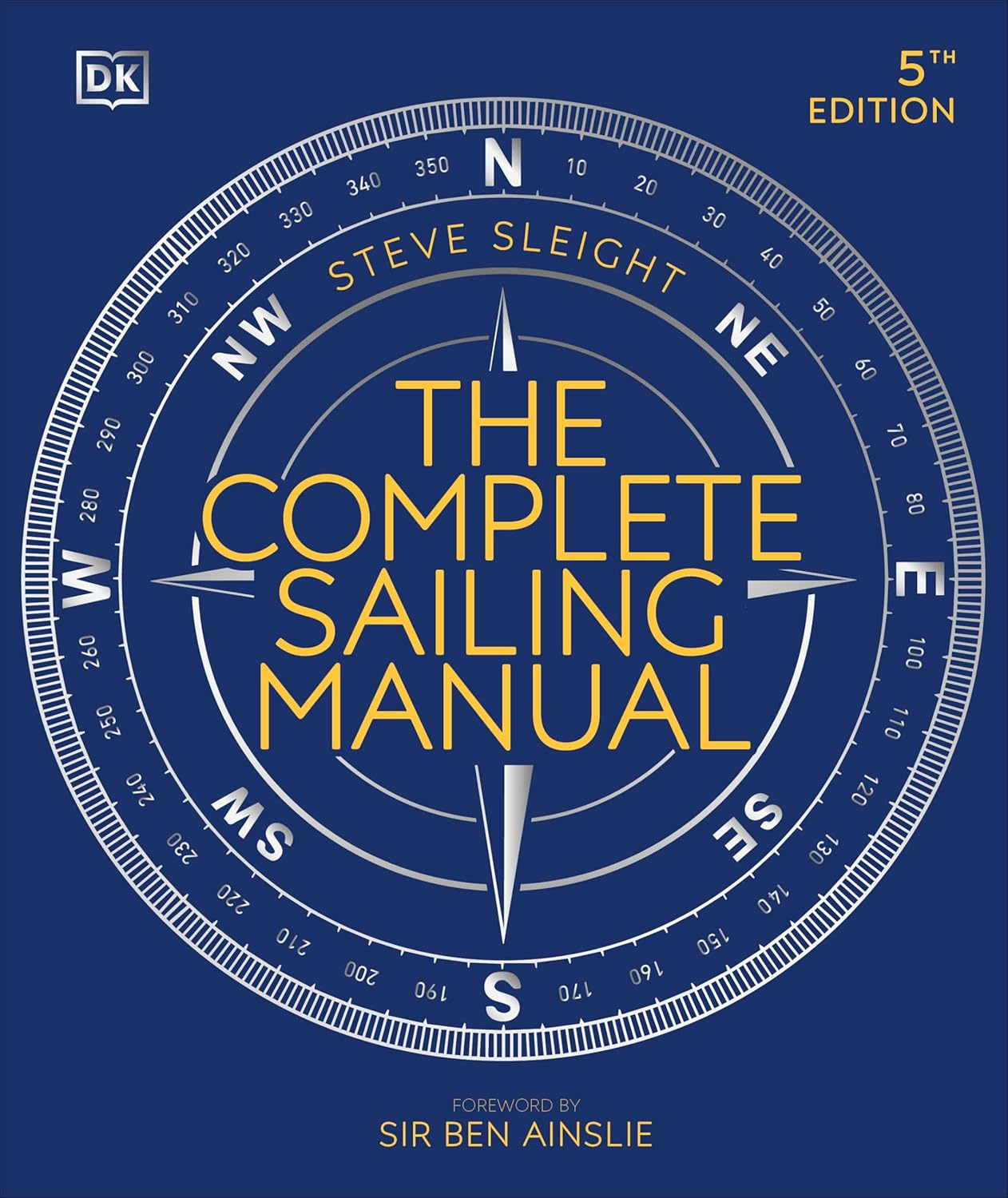 The Complete Sailing Manual - Hardcover