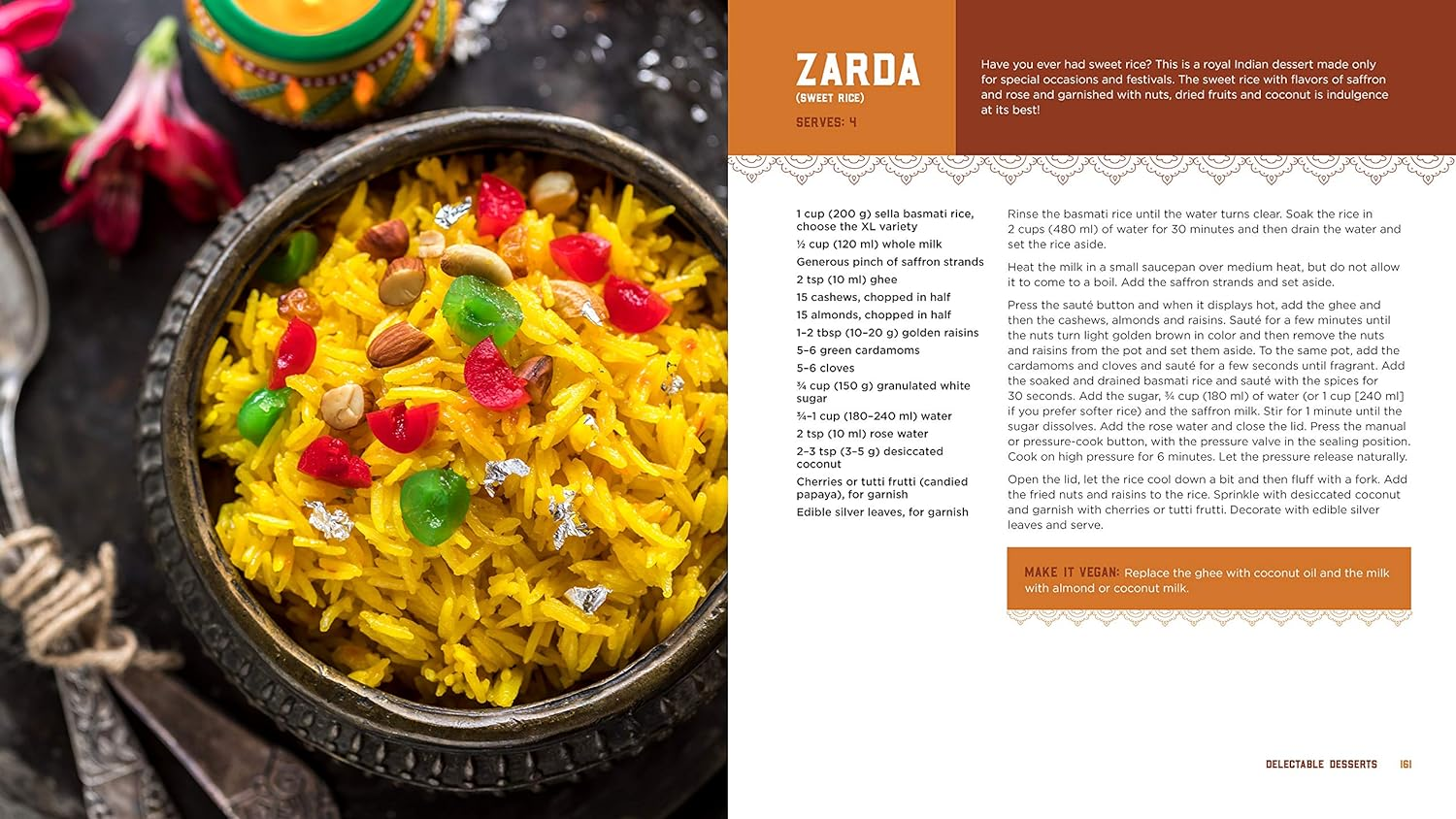 Vegetarian Indian Cooking with Your Instant Pot: 75 Traditional Recipes That Are Easier, Quicker and Healthier image number 1