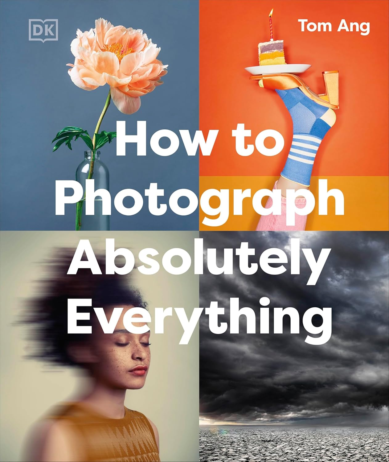 How to Photograph Absolutely Everything image number 3