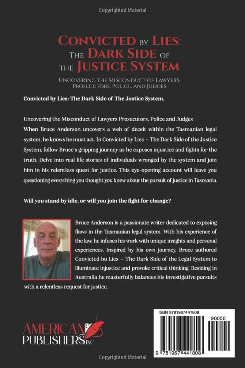 Convicted by Lies: the Dark Side of the Justice System