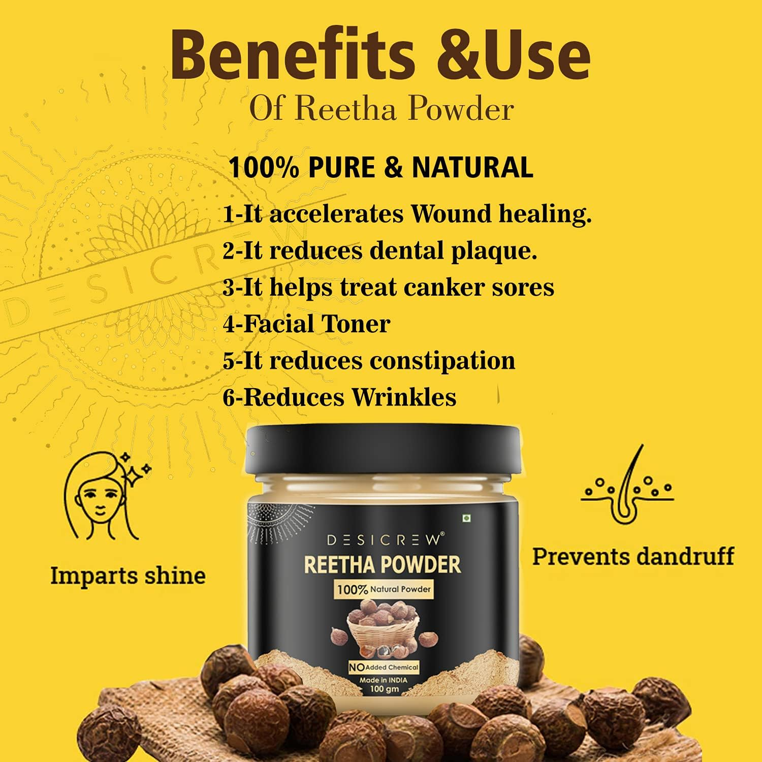 DESICREW Pure & Natural Reetha Powder for Natural Texture & Colour, Strong, Shiny, Silky,Healthy Scalp, Dandruff & Spilt Ends Free Hair Pack 200 GM