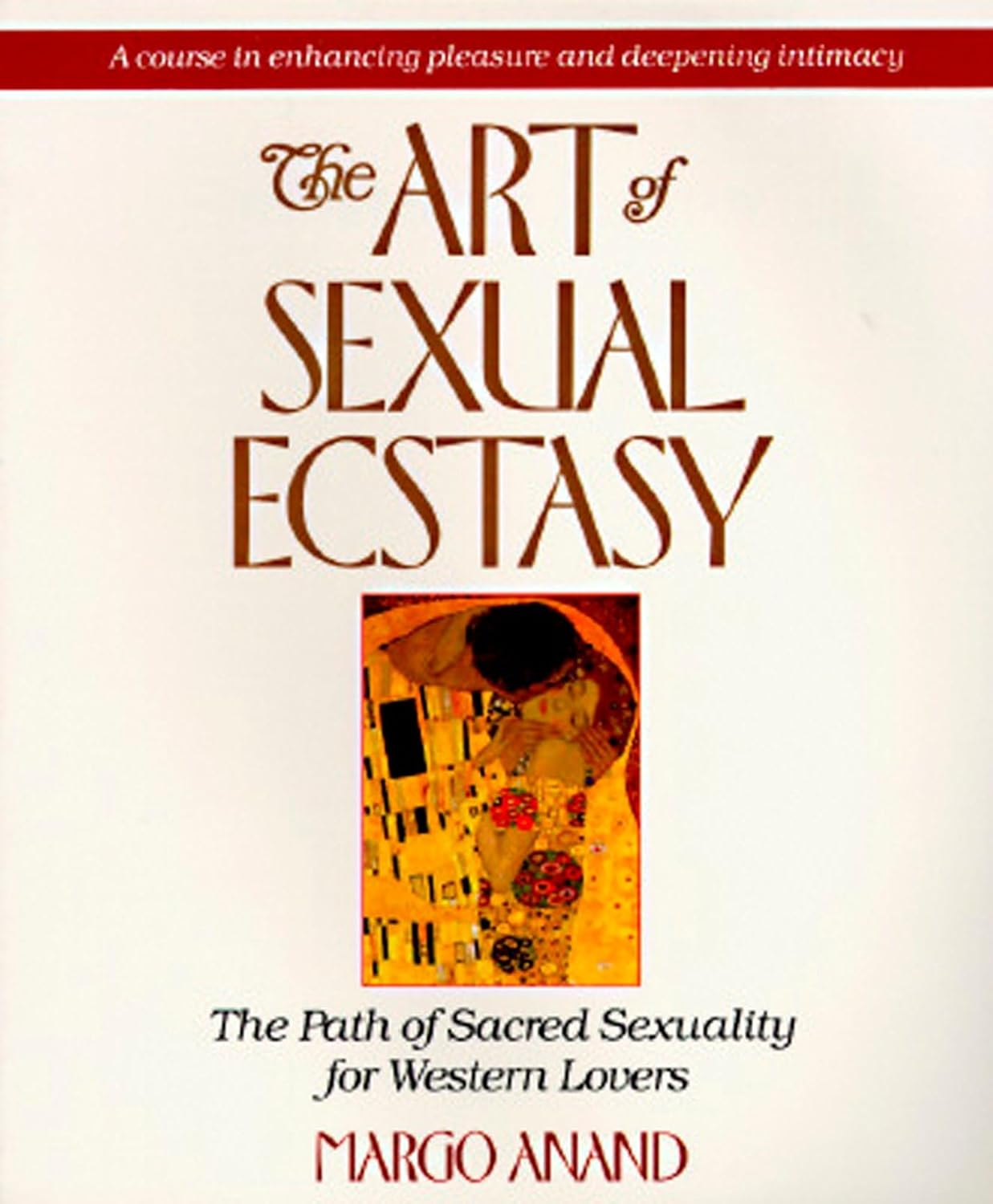 The Art of Sexual Ecstasy: the Path of Sacred Sexuality for Western Lovers image number 1