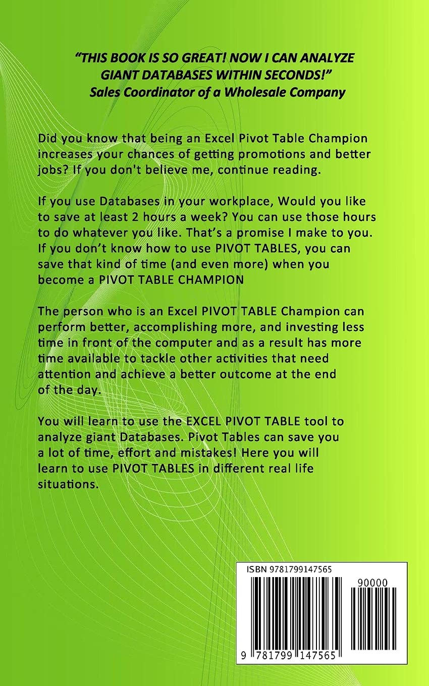 Excel Pivot Table Champion: How to Easily Manage and Analyze Giant Databases with Microsoft Excel Pivot Tables: 3