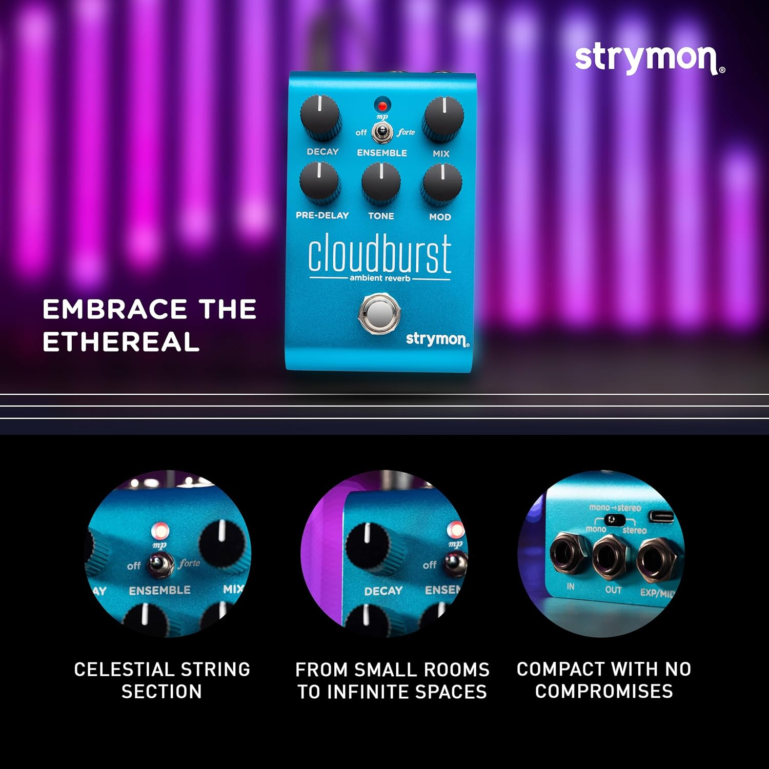 Strymon Cloudburst Ambient Reverb Pedal