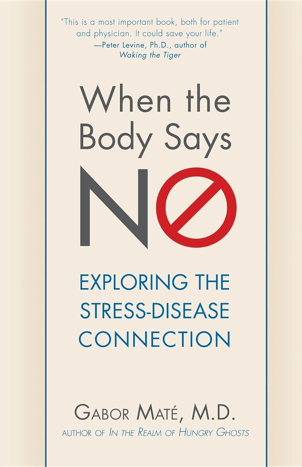 When the Body Says No: Exploring the Stress-Disease Connection image number 1