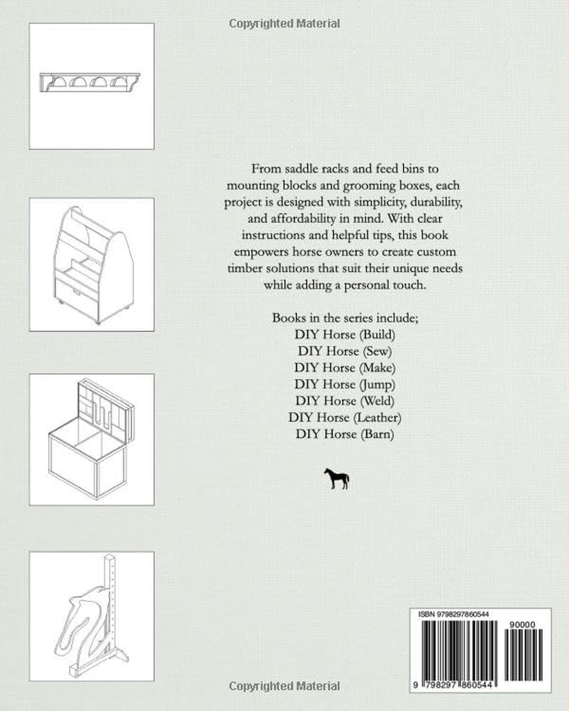 DIY HORSE (BUILD): 50 Timber Projects for Horse and Barn