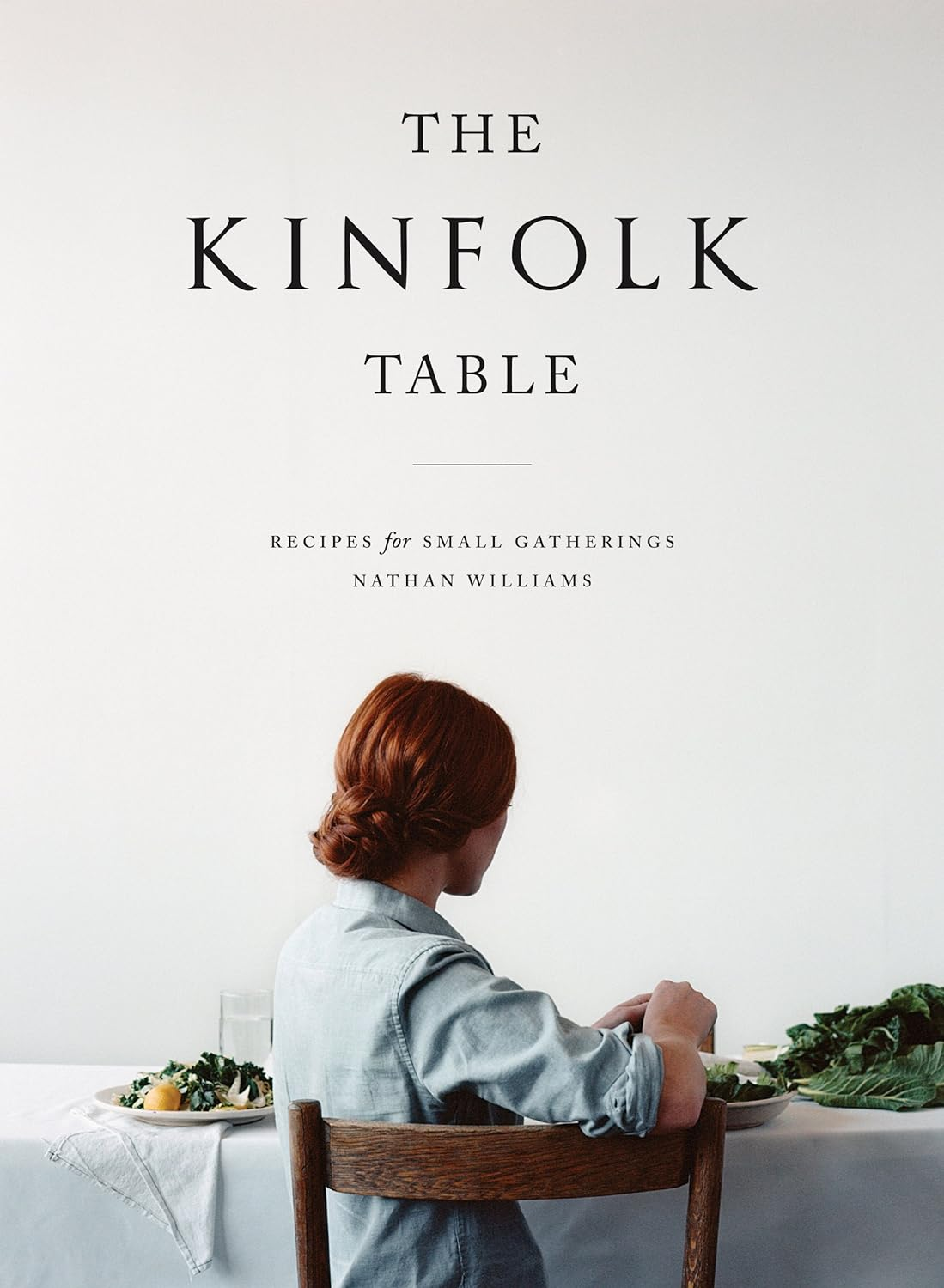 The Kinfolk Table: Recipes for Small Gatherings image number 3
