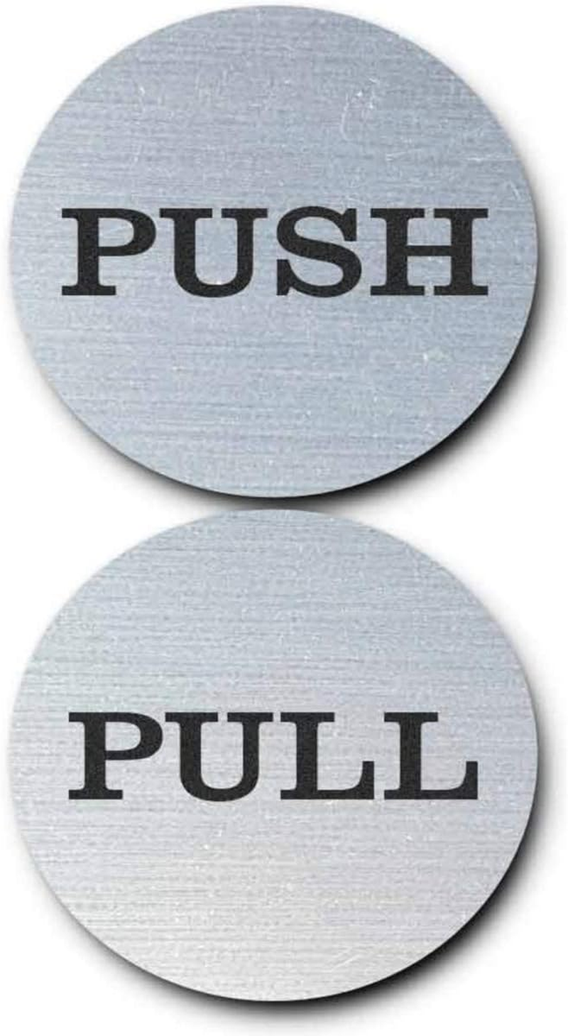 Be the Bestest 2" round Self Adhesive Push Pull Door Signs (Brushed Silver) - 1 Sets (2Pcs) 304 Grade Stainless Steel image number 1