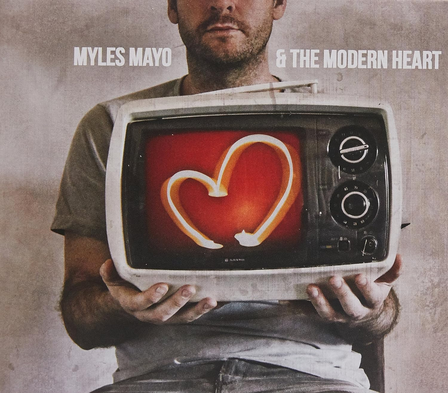 Myles Mayo & the Modern Heart