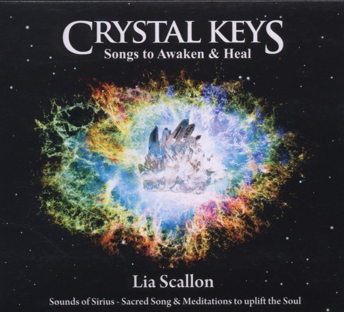 Crystal Keys - Songs to Awaken and Heal