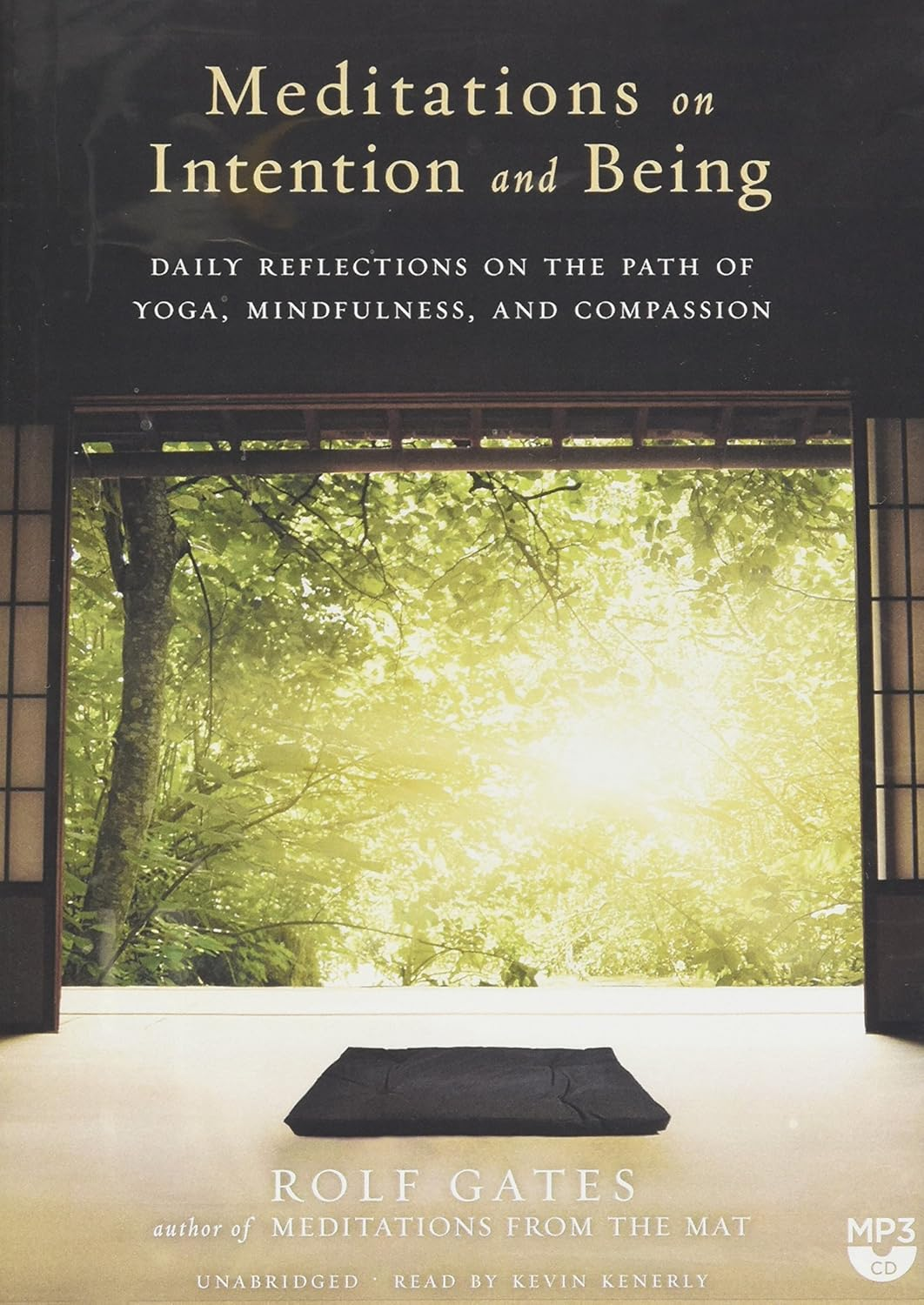 Meditations from the Mat: Daily Reflections on the Path of Yoga