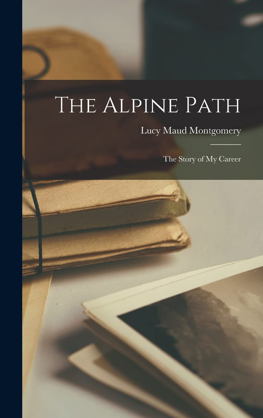 The Alpine Path: the Story of My Career