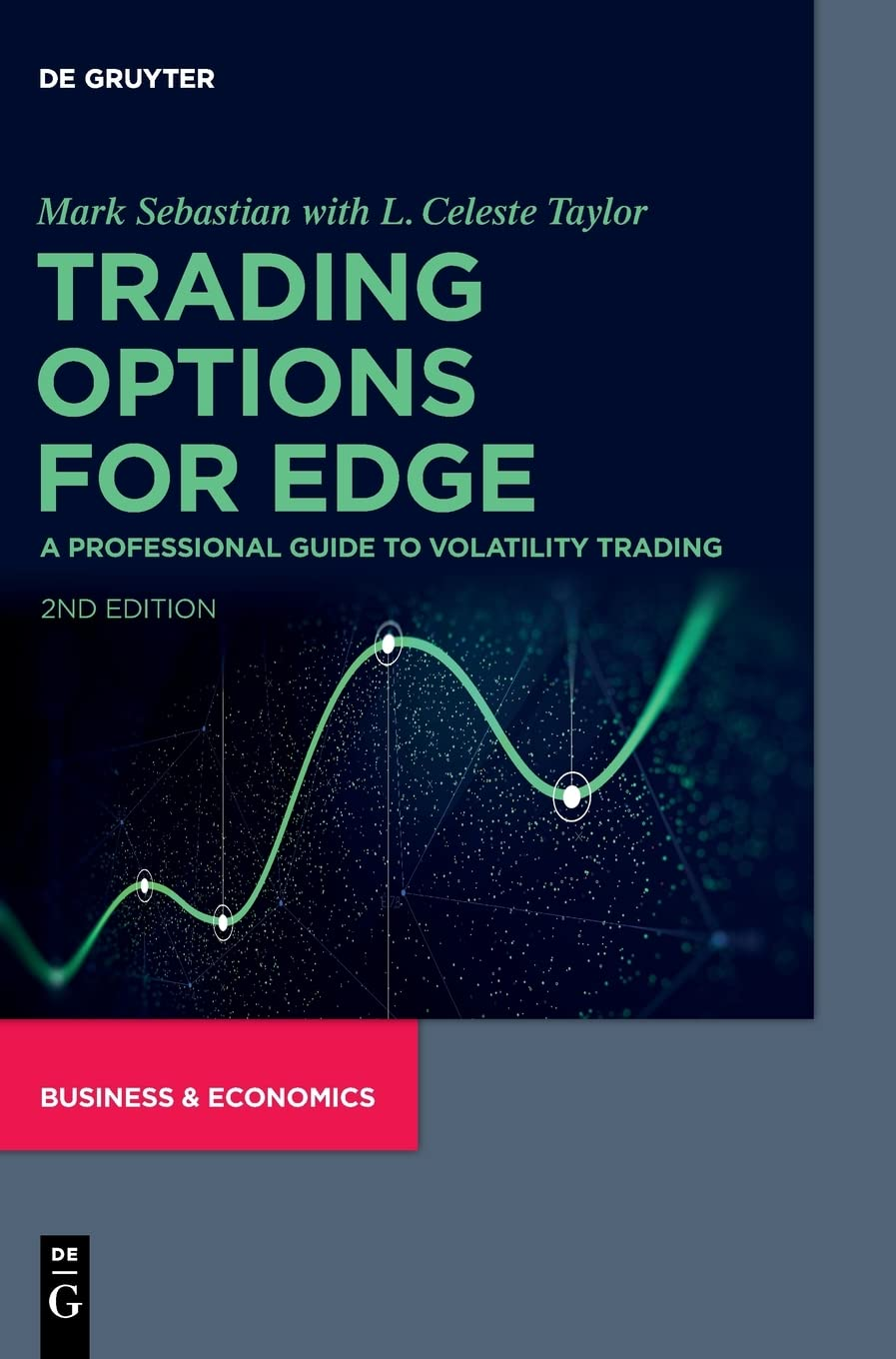 Trading Options for Edge: a Professional Guide to Volatility Trading image number 1