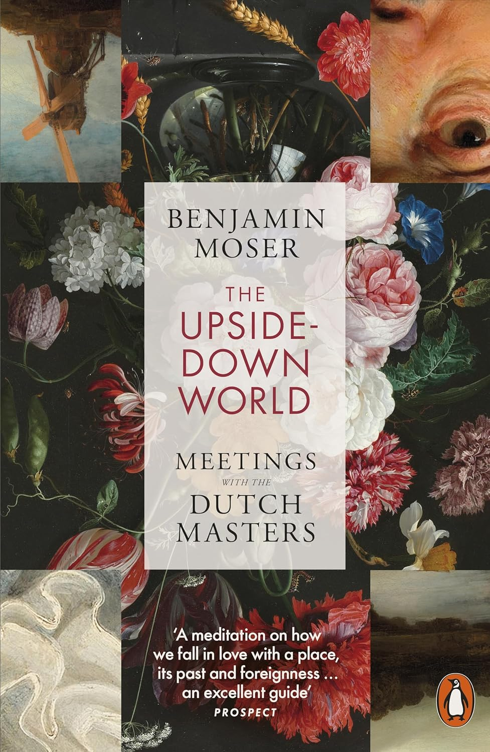 The Upside-Down World: Meetings with the Dutch Masters image number 1