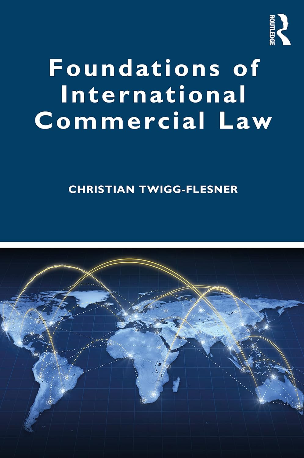 Foundations of International Commercial Law image number 1