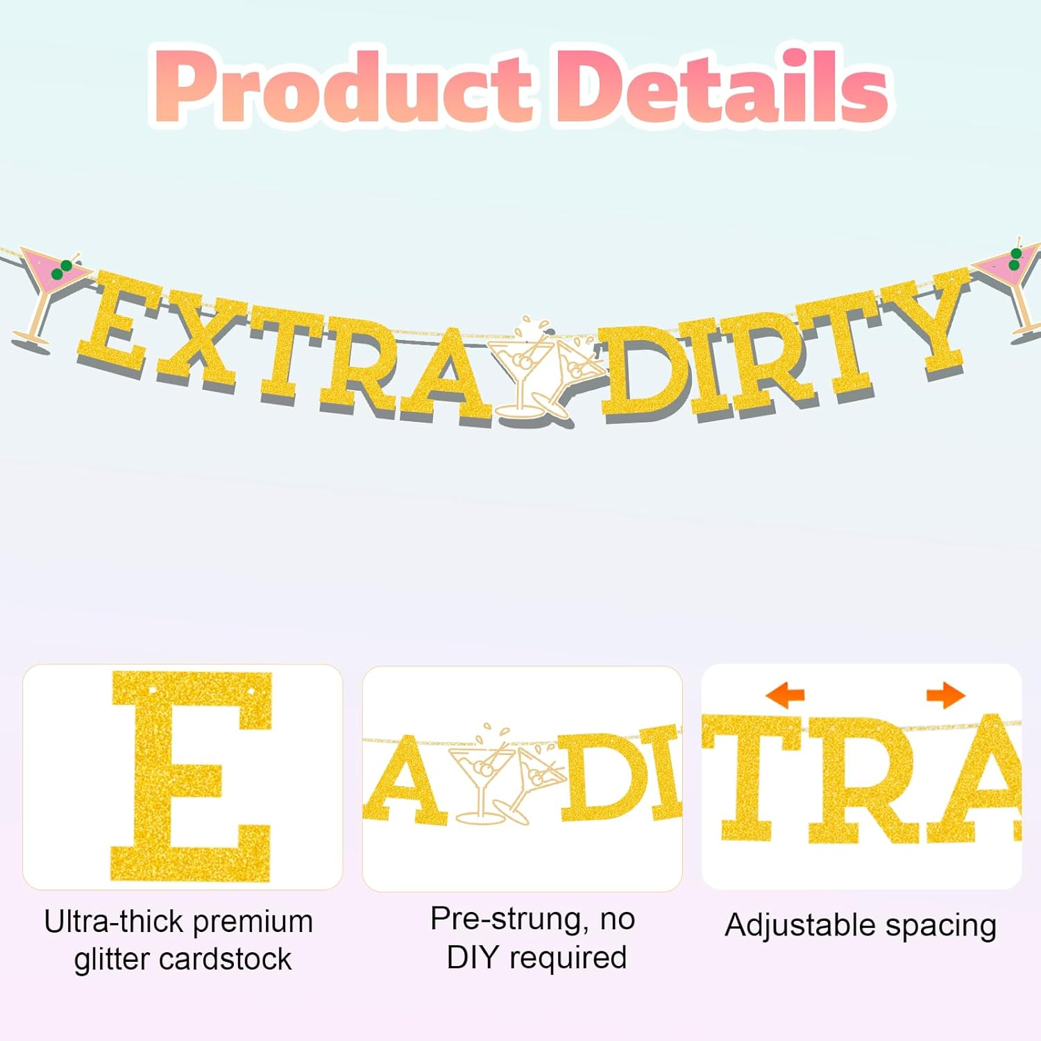 BOXOB Extra Dirty Martini Banner, 9.8 Ft Gold Bachelorette Party Decorations Glitter Letter Banner Garland Pre-Strung Birthday Sign Backdrop for Bridal Shower Martini-Themed Party Decorations image number 1