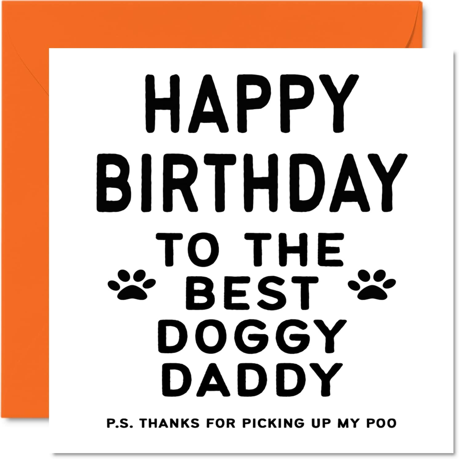 Birthday Cards for Dad from the Dog - Best Dog Daddy - Dog Birthday Card from Dog for Dad, Funny Dog Dad Gifts, 145Mm X 145Mm Joke Happy Birthday Greeting Cards for Daddy Papa